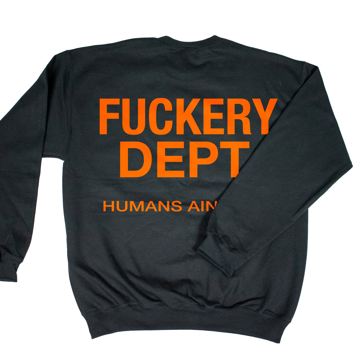 FUCKERY DEPT - CREWNECK