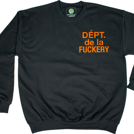 FUCKERY DEPT - CREWNECK